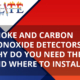 Smoke And Carbon Monoxide Detectors