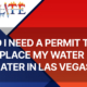 permit to replace my water heater in las vegas