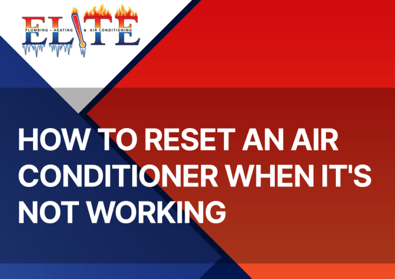 How to Reset an Air Conditioner When It
