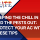 Keeping the Chill In and the Pests Out:
