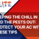 Keeping the Chill In and the Pests Out: