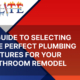 Plumbing Fixtures for Your Bathroom Remodel