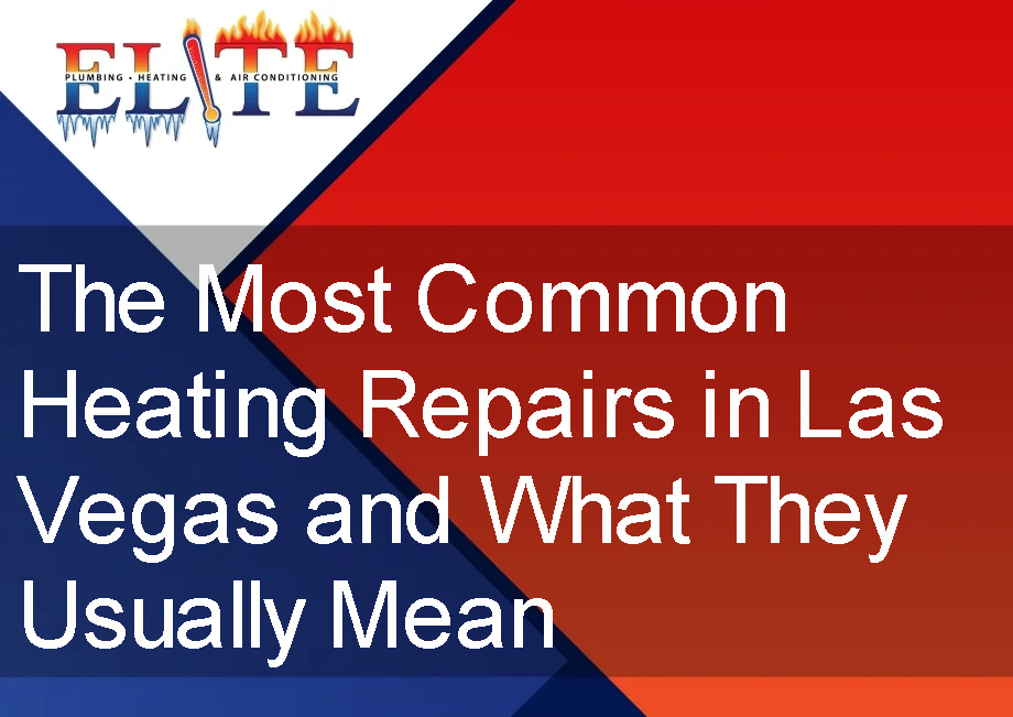 Heating Repairs in Las Vegas